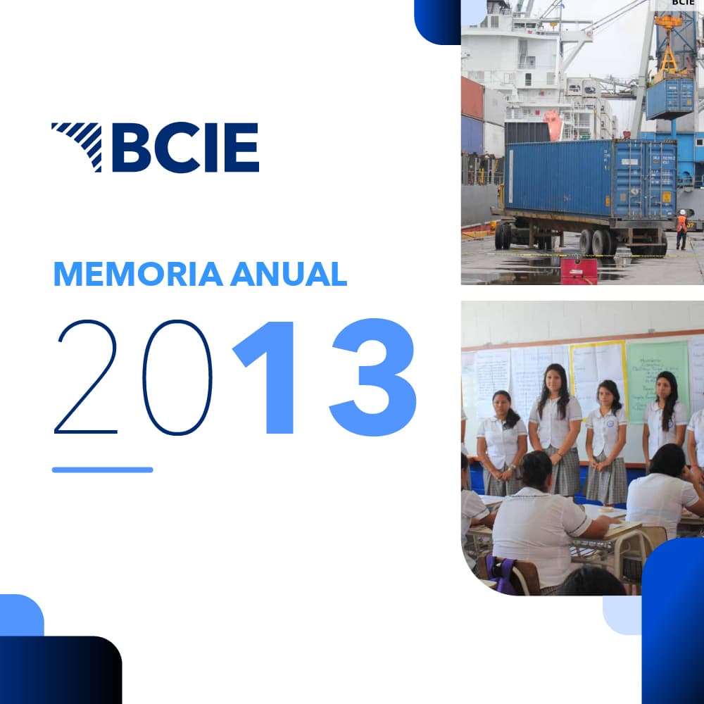 Memoria Anual de Labores del BCIE 2013