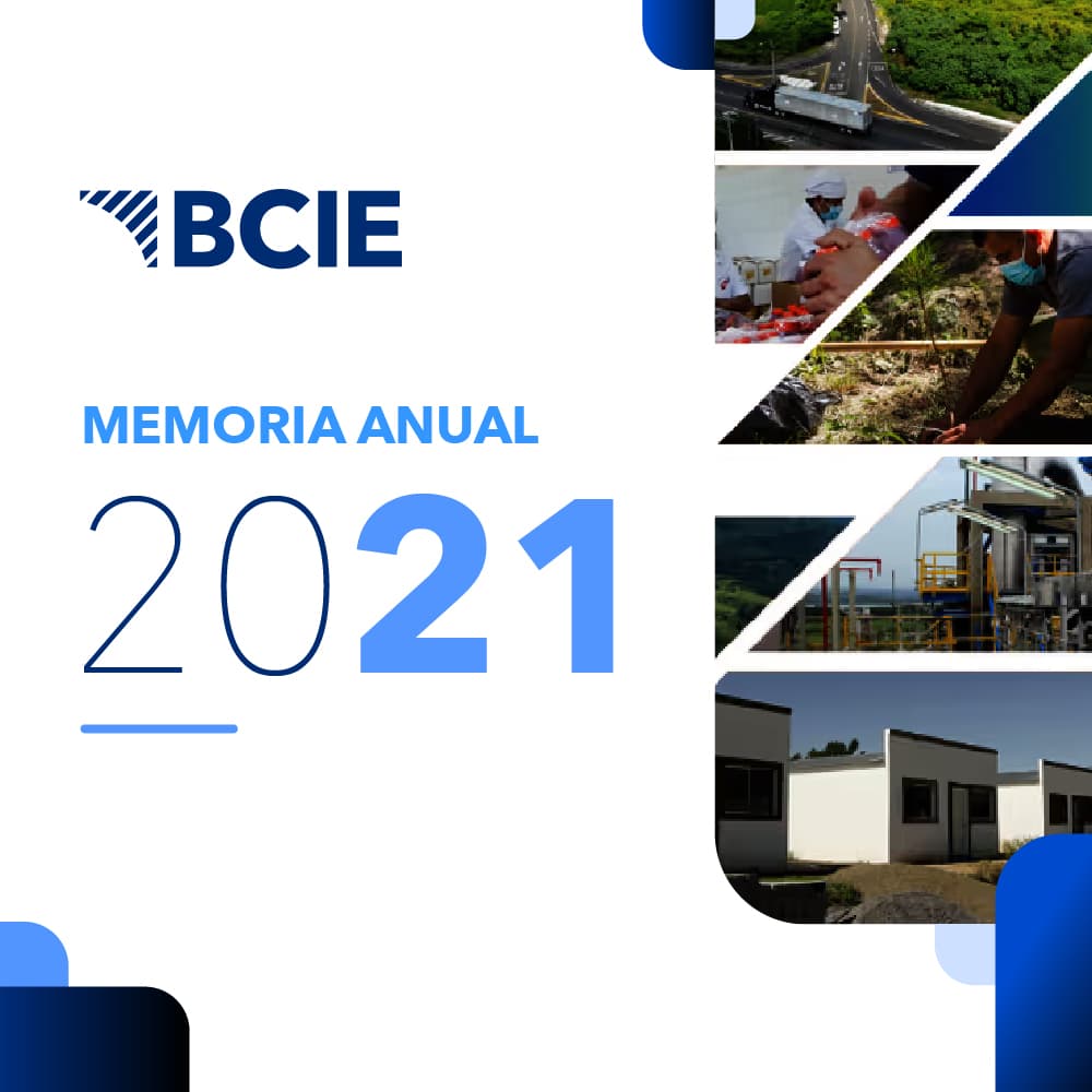 Memoria Anual de Labores del BCIE 2021