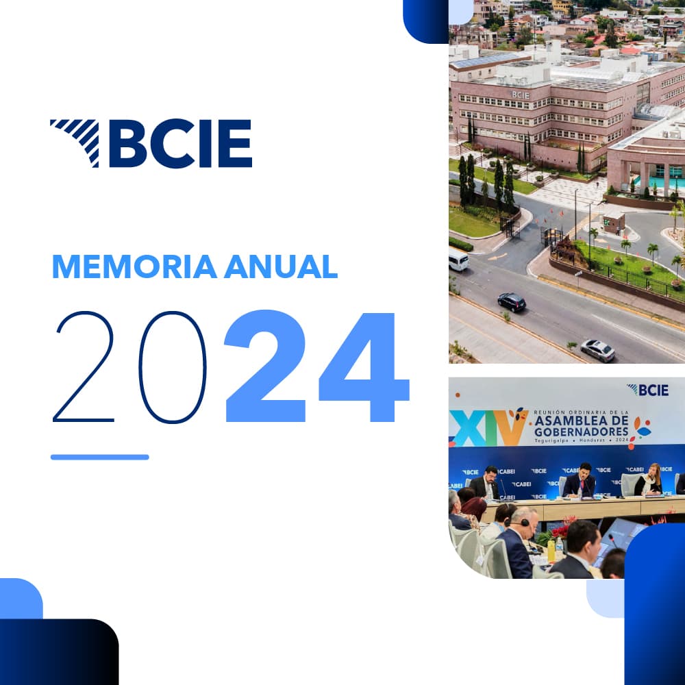 Memoria Anual de Labores del BCIE 2024